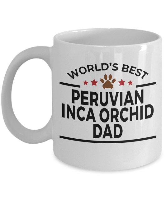 Peruvian Inca Orchid Dog Lover Gift World's Best Dad Birthday Father's Day White Ceramic Coffee Mug