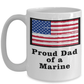 Proud Dad of a Marine Coffee Mug