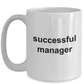Manager Gift - Funny Coffee Mug - Gift for Boss, Co-Worker - Appreciation gift