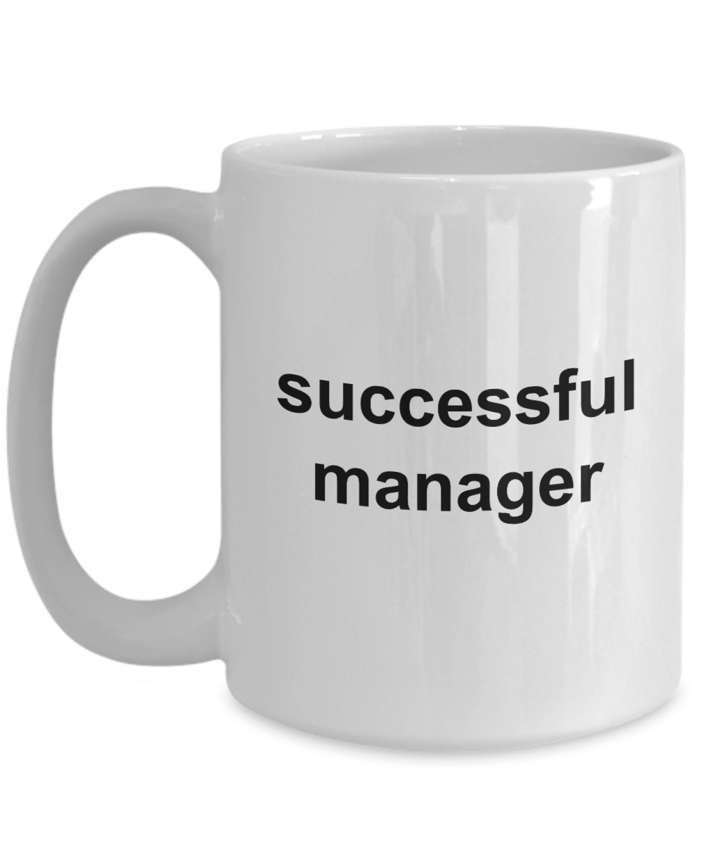 Manager Gift - Funny Coffee Mug - Gift for Boss, Co-Worker - Appreciation gift