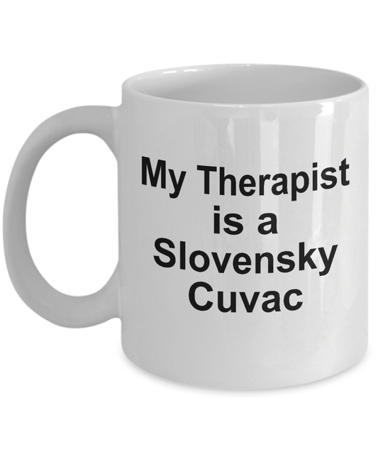 Slovensky Cuvac Dog Owner Lover Funny Gift Therapist White Ceramic Coffee Mug