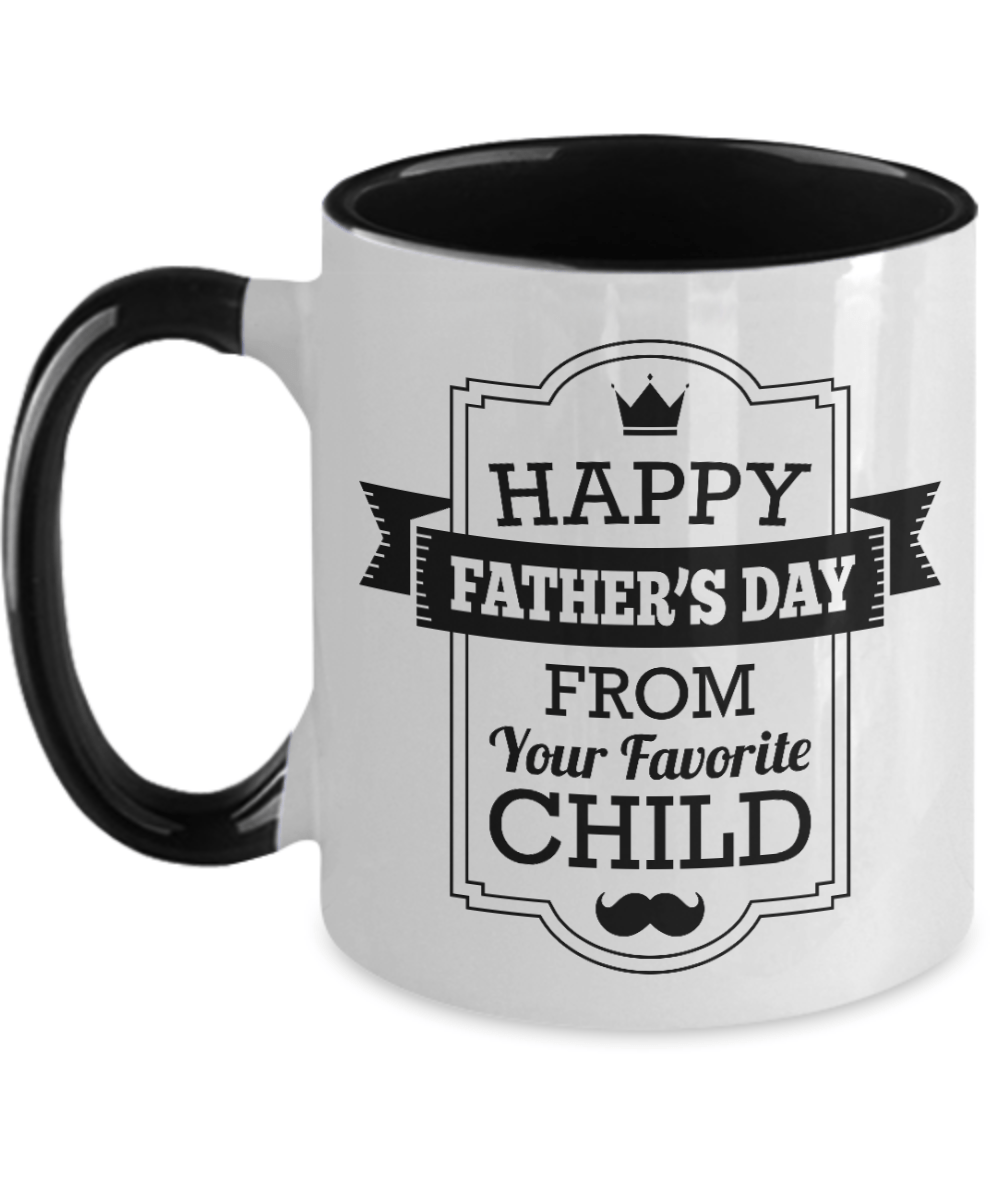 Funny Father's Day Mug From Favorite Child