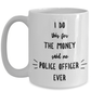 Police Officer Gift I Do This For The Money Funny Sarcastic Coffee Mug