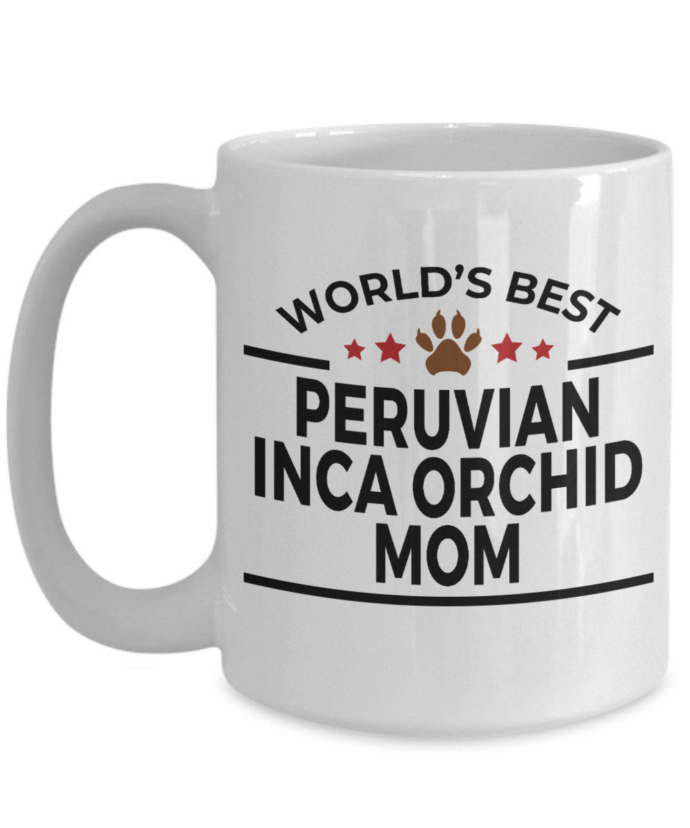 Peruvian Inca Orchid Dog Lover Gift World's Best Mom Birthday Mother's Day White Ceramic Coffee Mug