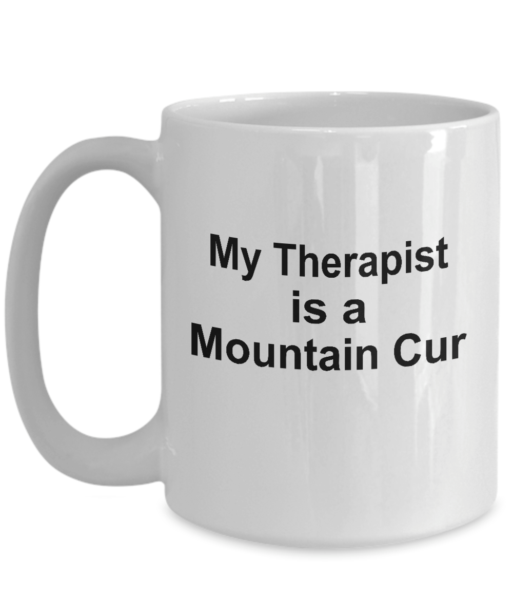Mountain Cur Dog Therapist Coffee Mug