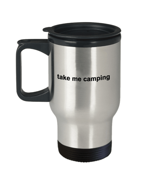 Happy Camper Travel Mug Gift Take Me Camping