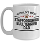 Staffordshire Bull Terrier Dog Dad Coffee Mug