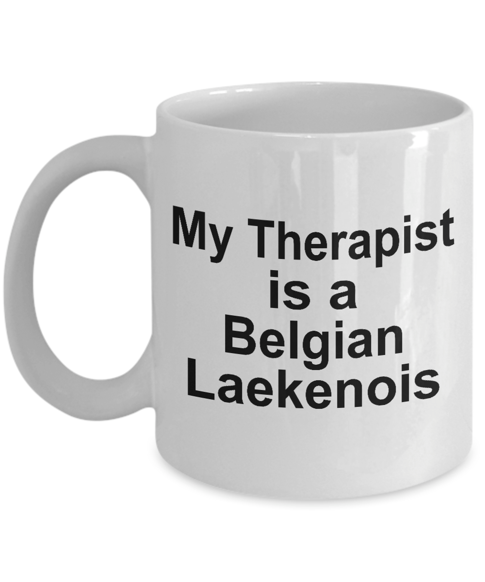 Belgian Laekenois Dog Therapist Coffee Mug