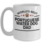 Portuguese Water Dog Lover Gift World's Best Dad Birthday Father's Day White Ceramic Coffee Mug
