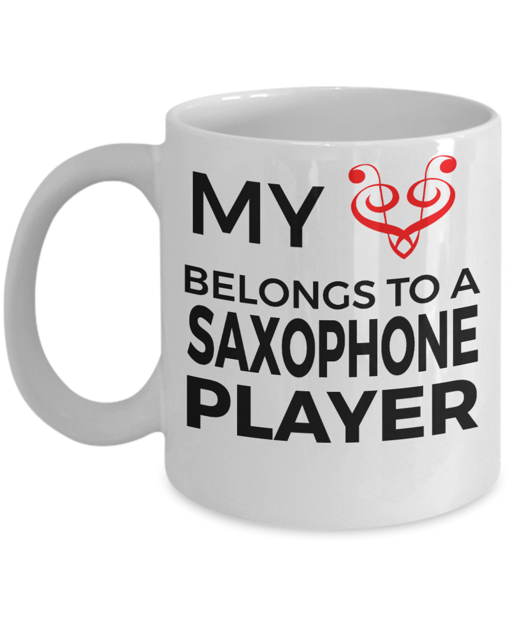 Saxophone Player Mug - My Heart Belongs To A Saxophone Player