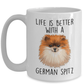German Spitz Ceramic Coffee Mug Life is Better with a Dog