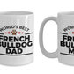 French Bulldog Mom and Dad Couples Ceramic Mugs - Set of 2
