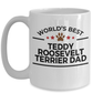Teddy Roosevelt Terrier Dog Dad Coffee Mug