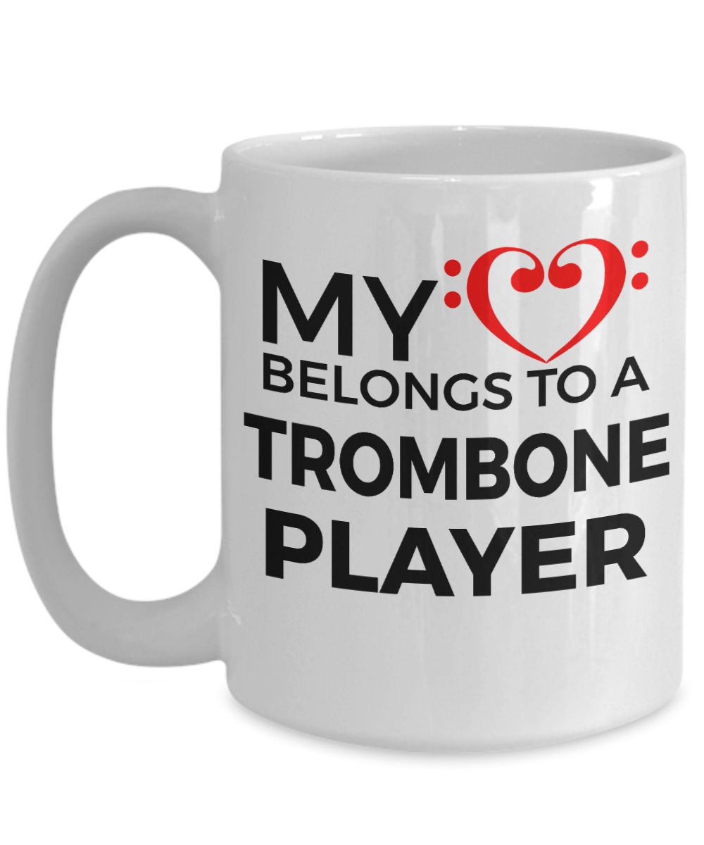 Trombone Player Romantic Mug - My Heart Belongs to a Trombone Player