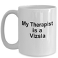Funny Vizsla Dog Therapist Coffee Mug