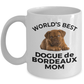 Dogue de Bordeaux Puppy Dog Mom Coffee Mug