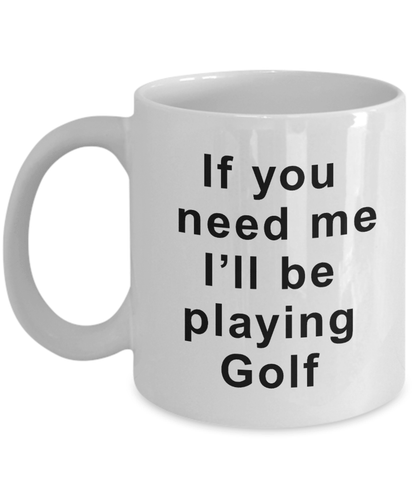 Gone Golfing Funny Coffee Mug