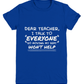 Dear Teacher, I Talk to Everyone  Youth T-shirt