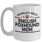 English Foxhound Dog Mom Mug