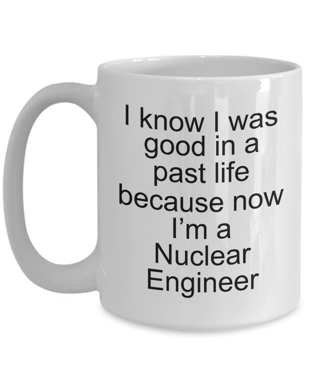 Nuclear Engineer Funny Coffee Mug