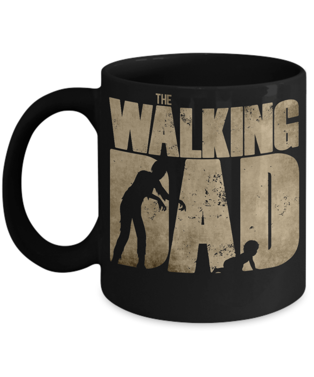 Funny Dad Mug - The Walking Dad