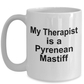 Pyrenean Mastiff Dog Owner Lover Funny Gift Therapist White Ceramic Coffee Mug
