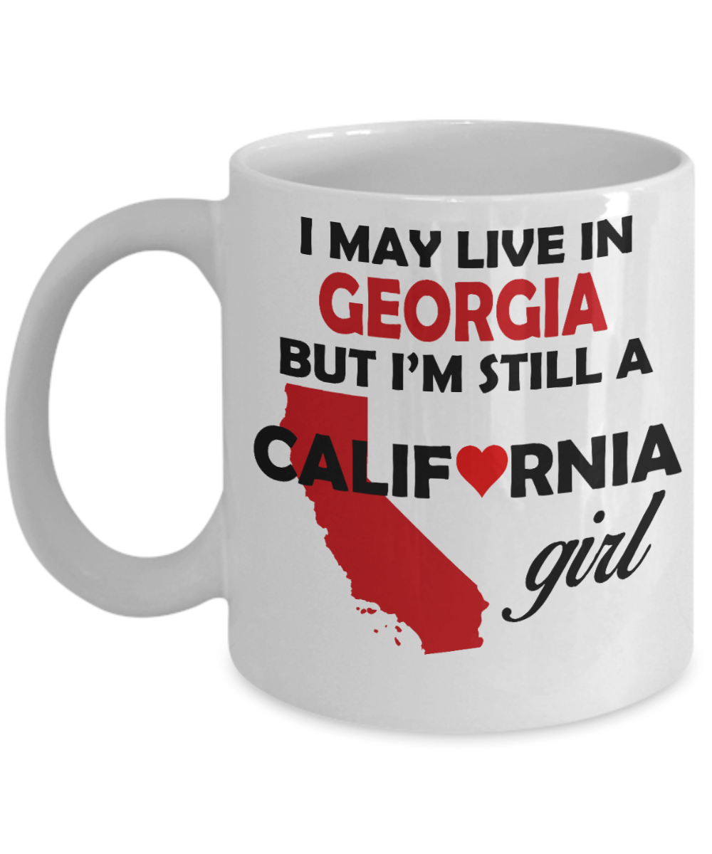 California Girl Living in Georgia Mug