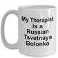 Russian Tsvetnaya Bolonka Dog  Therapist Coffee Mug