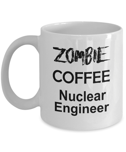 Nuclear Engineer White Ceramic Zombie Coffee Mug