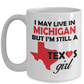 Texas Girl Living in Michigan Coffee Mug