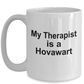 Hovawart Dog Owner Lover Funny Gift Therapist White Ceramic Coffee Mug
