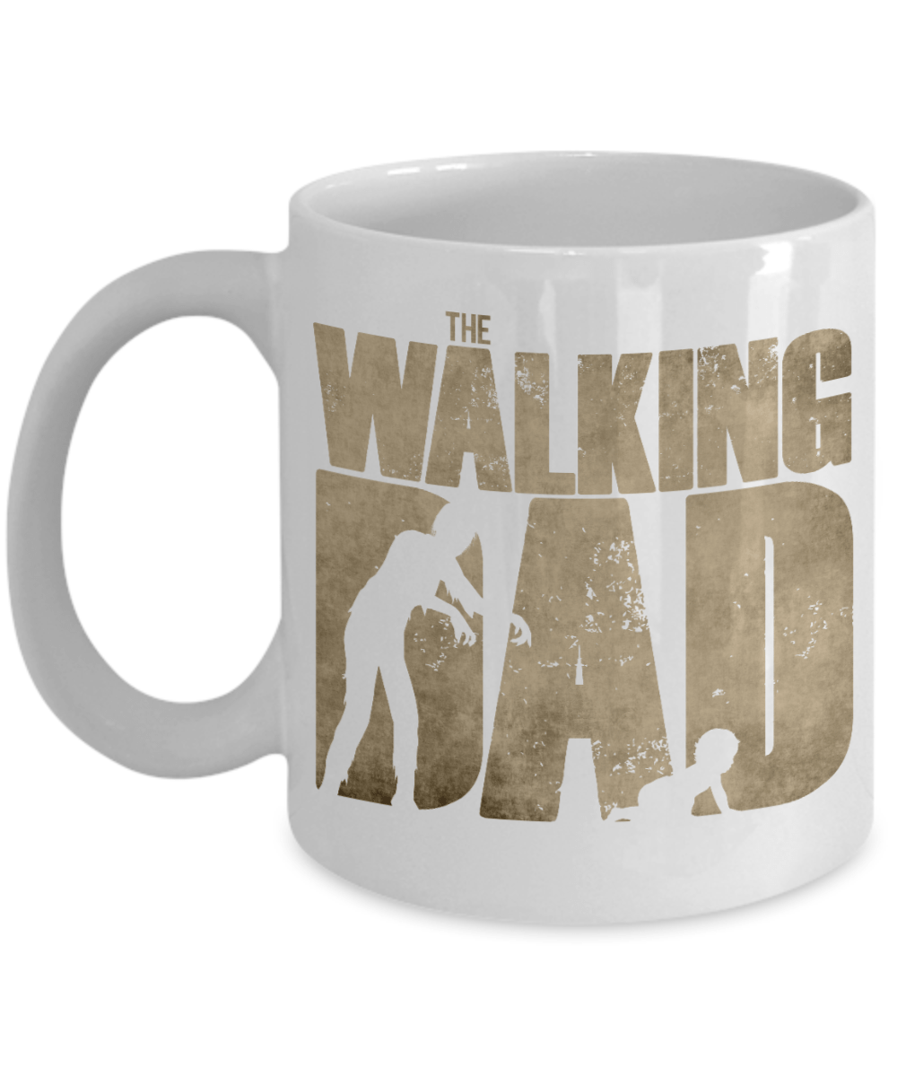 Funny Dad Mug - The Walking Dad