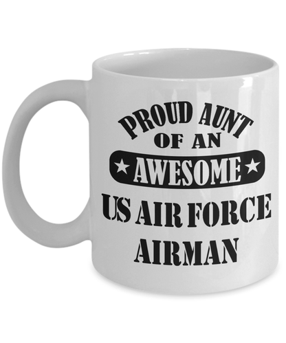 US Air Force Airman Proud Aunt Coffee Mug