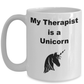 Unicorn Therapist Coffee Mug