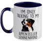 Appenzeller Sennenhund - I'm Only Talking to FunnyTwo Tone Navy and White Coffee Mug