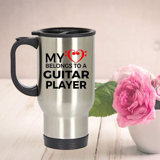 Guitar Player Travel Mug - My Heart Belongs to a Guitar Player