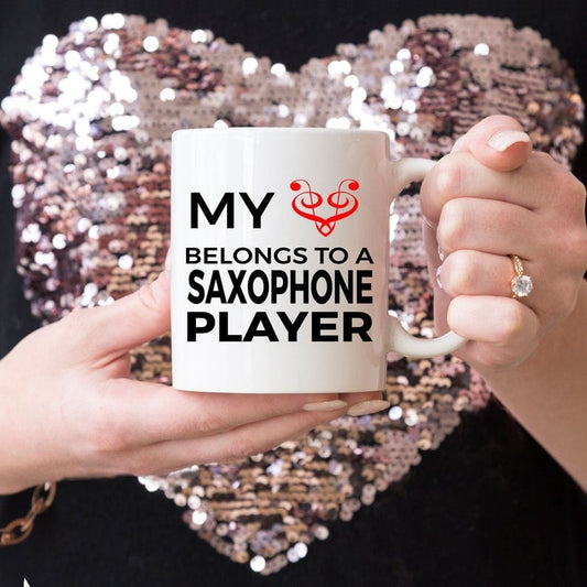 Saxophone Player Mug - My Heart Belongs To A Saxophone Player