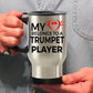 Trumpet Player Travel Mug - My Heart Belongs to a Trumpet Player