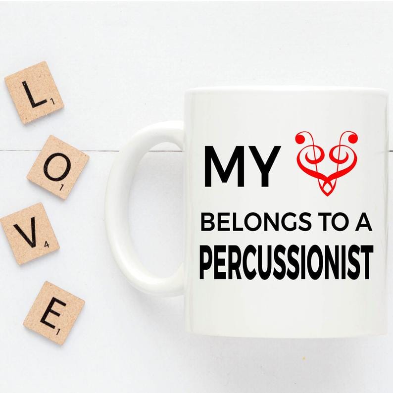 Drummer Mug - My Heart Belongs To A Percussionist