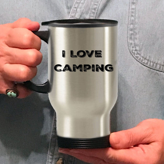 Camper Gift I Love Camping  Stainless Steel Insulated Travel Coffee Mug