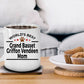 Grand Basset Griffon Vendéen Dog Mom Mug