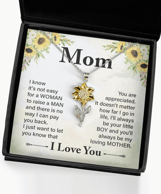 Mom Gift From Son - Always be you Little Boy