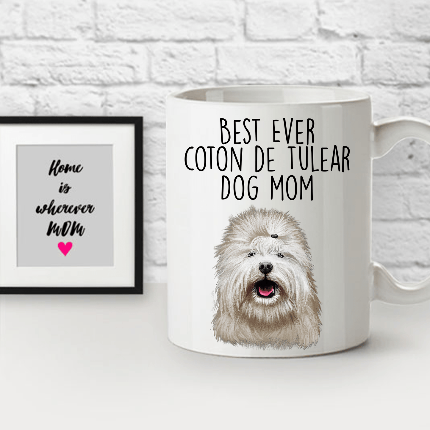 Best Ever Coton de Tulear Dog Mom Ceramic Coffee Mug