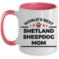 Shetland Sheepdog Mom Coffee Mug