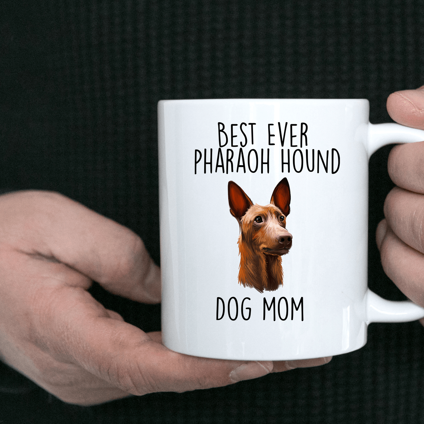 Best Ever Pharaoh Hound Dog Mom Ceramic Coffee Mug