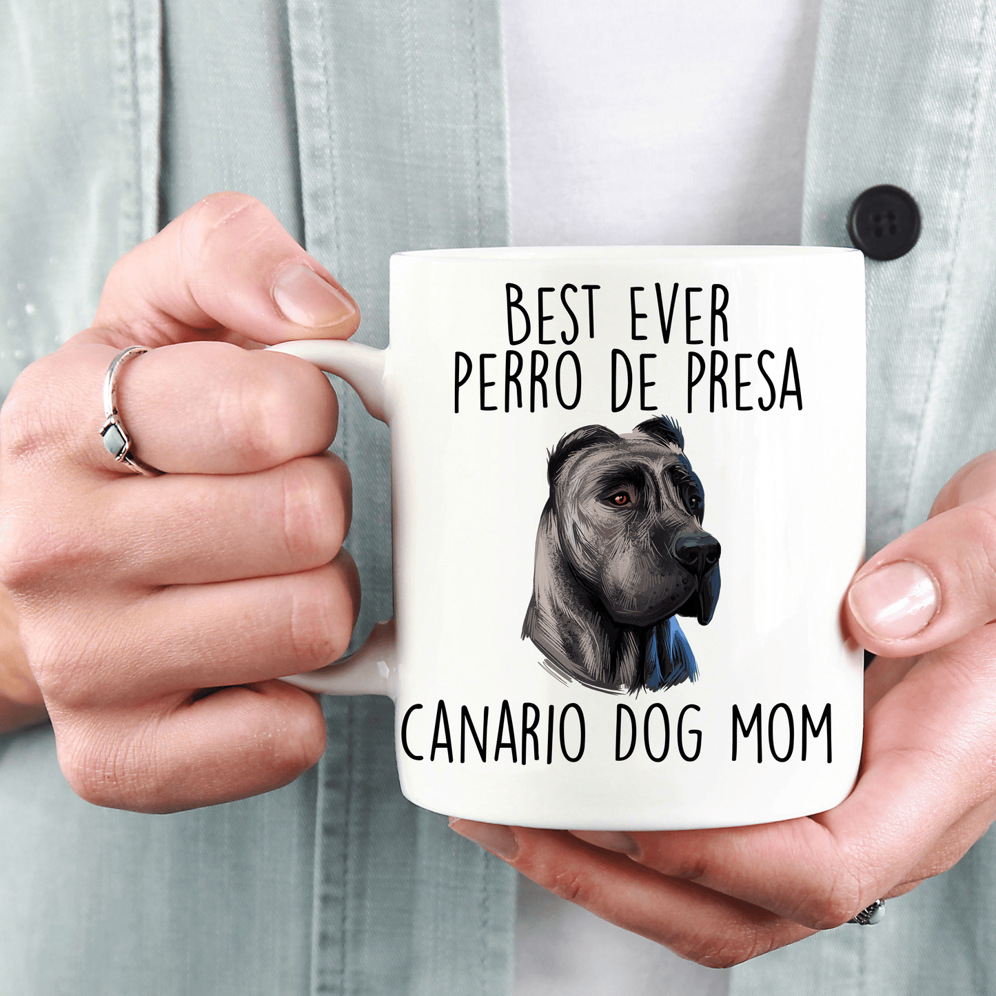 Best Ever Perro de Presa Canario Dog Mom Ceramic Coffee Mug