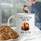Life is Better with an Irish Setter Dog Ceramic Coffee Mug