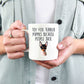 Toy Fox Terrier Puppies Because People Suck Coffee Mug