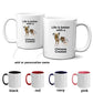 Chinese Crested Dog Lover ceramic coffee mug - Life is better with a Chinese Crested