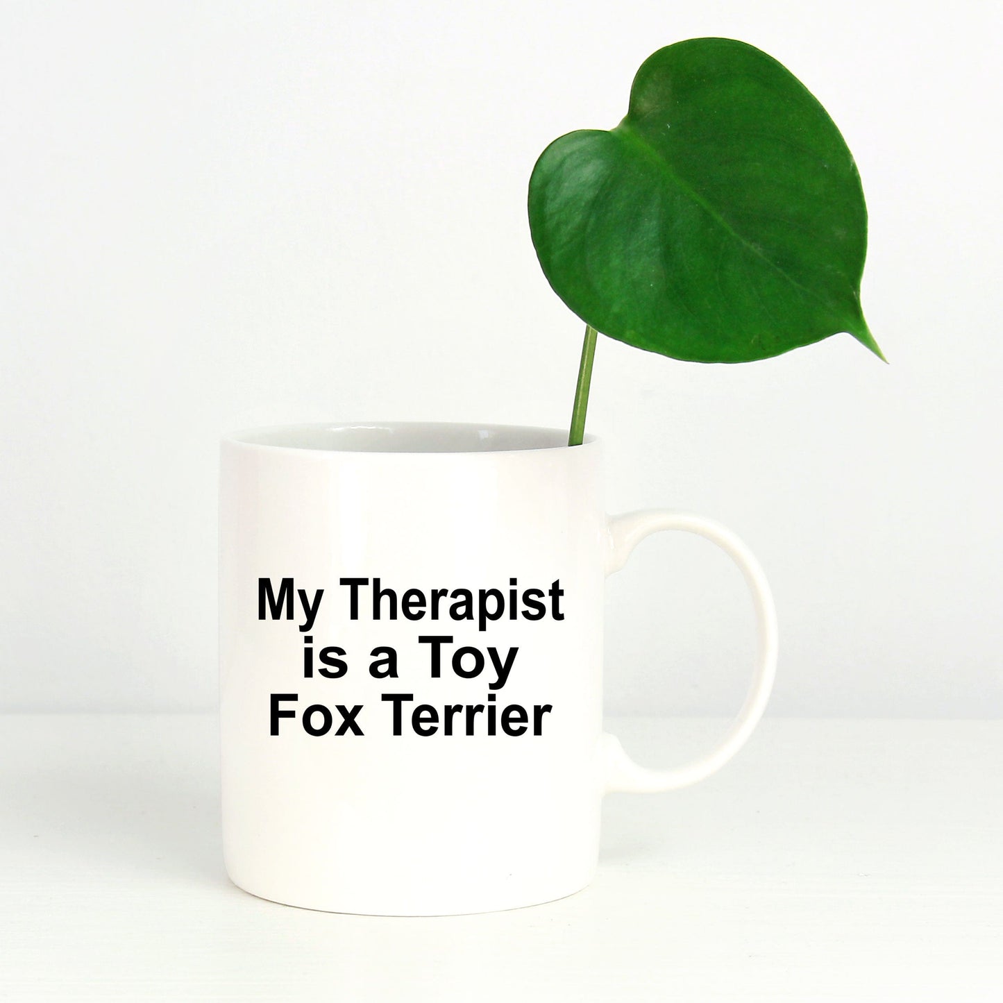 Toy Fox Terrier Dog Owner Lover Funny Gift Therapist White Ceramic Coffee Mug